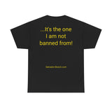 NEW Not Banned From - men's