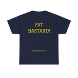 NEW FAT BASTARD - men's