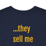 They Sell Me Beer! - unisex - UK