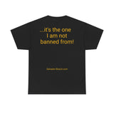 NOT BANNED FROM! - unisex - UK