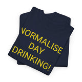 NORMALISE DAY DRINKING - men's