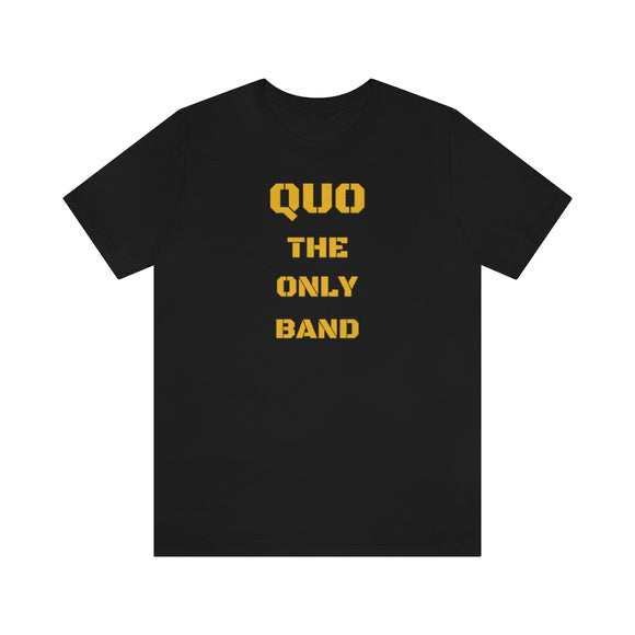 QUO THE ONLY BAND - USA