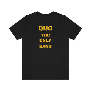 QUO THE ONLY BAND - CANADA